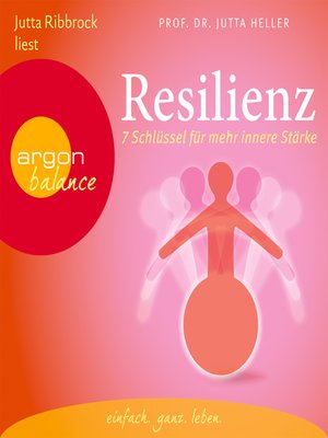 cover image of Resilienz--7 Schlüssel für mehr innere Stärke